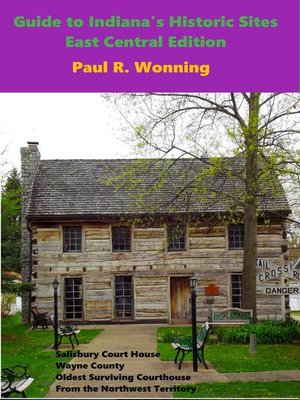 cover image of Guide to Indiana's Historic Sites – East Central Edition